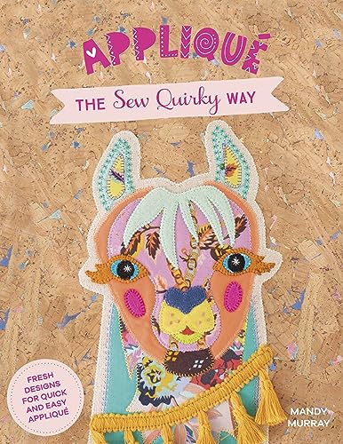 Applique The Sew Quirky way