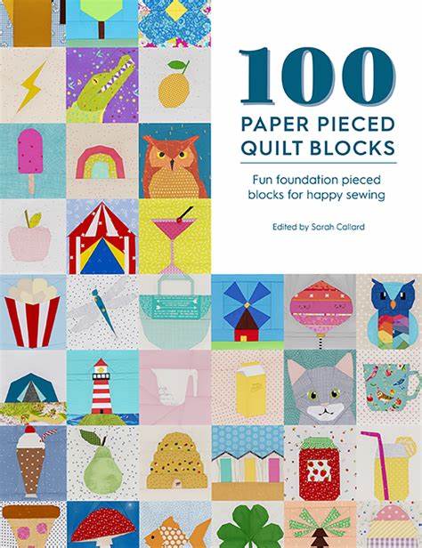 100 Paper Pieced Quilt Blocks